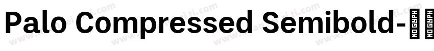 Palo Compressed Semibold字体转换